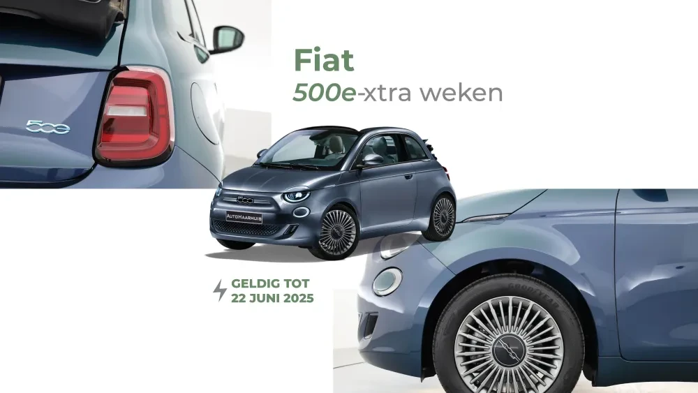 AutoHaarhuis - Fiat 500e-xtra weken 1